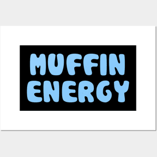 Muffin Energy Posters and Art